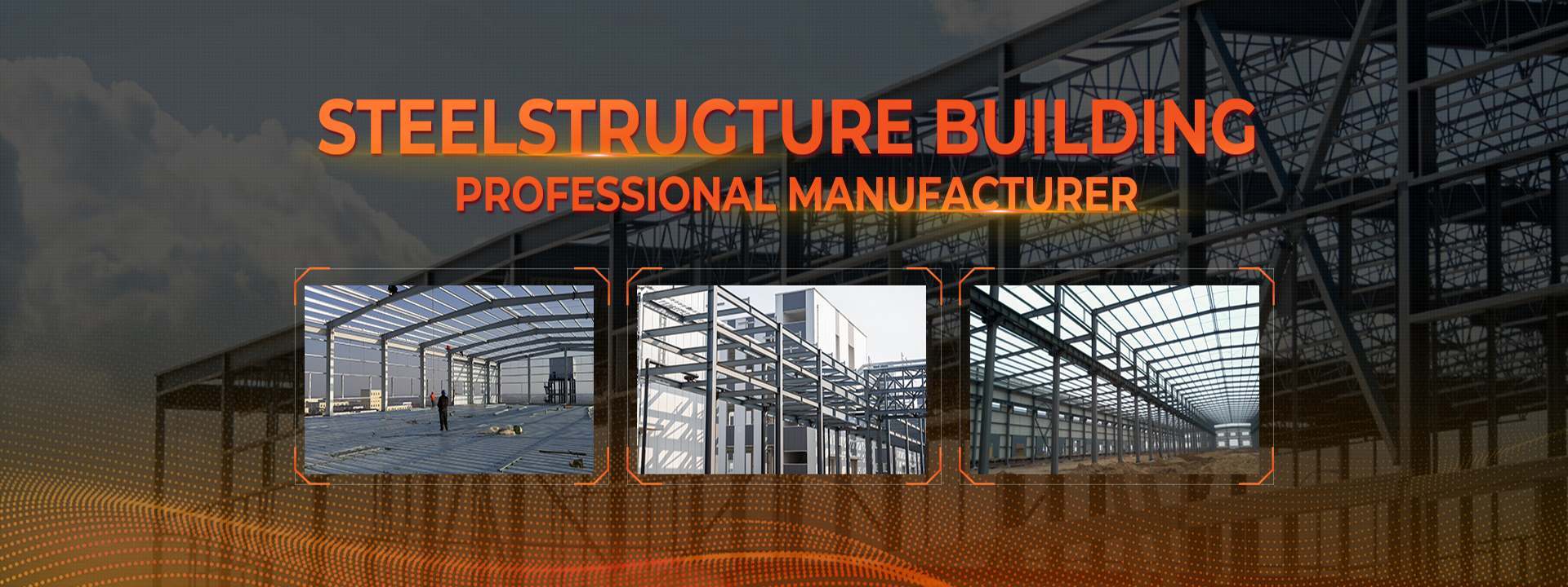 quality Steel Frame Building Construction factory